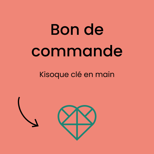 Bon commande - Kiosque clé en main