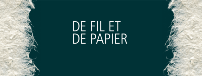 Exposition : DE FIL ET DE PAPIER, Marie-José Gustave invite